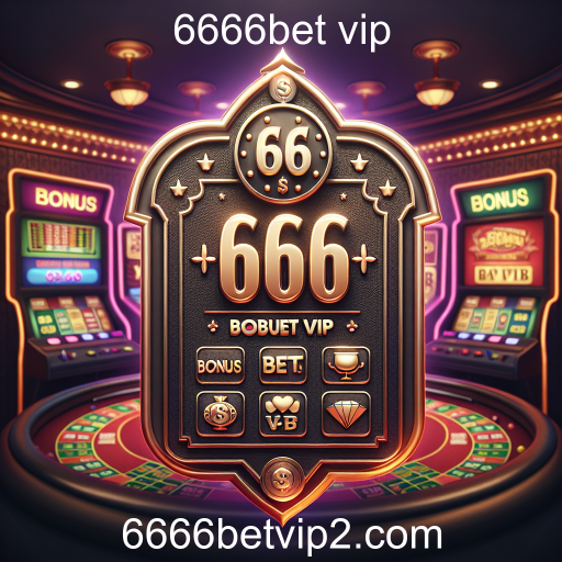 Descubra as Promoções Imperdíveis do 6666bet VIP