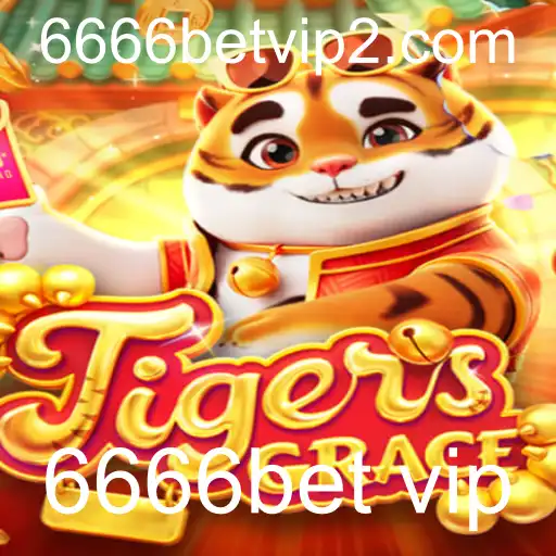 Descubra o emocionante mundo de TigersGrace com 6666bet vip
